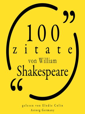 100 Zitate von William Shakespeare - Audiobook